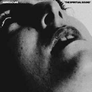 Agriculture - The Spiritual Sound  CD
